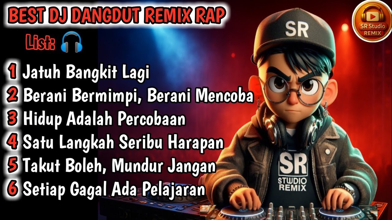 Jatuh Bangkit Lagi 🎧 BEST DJ DANGDUT REMIX RAP|| Penuh Motivasi🔥 Bass Nya Makin Nendang