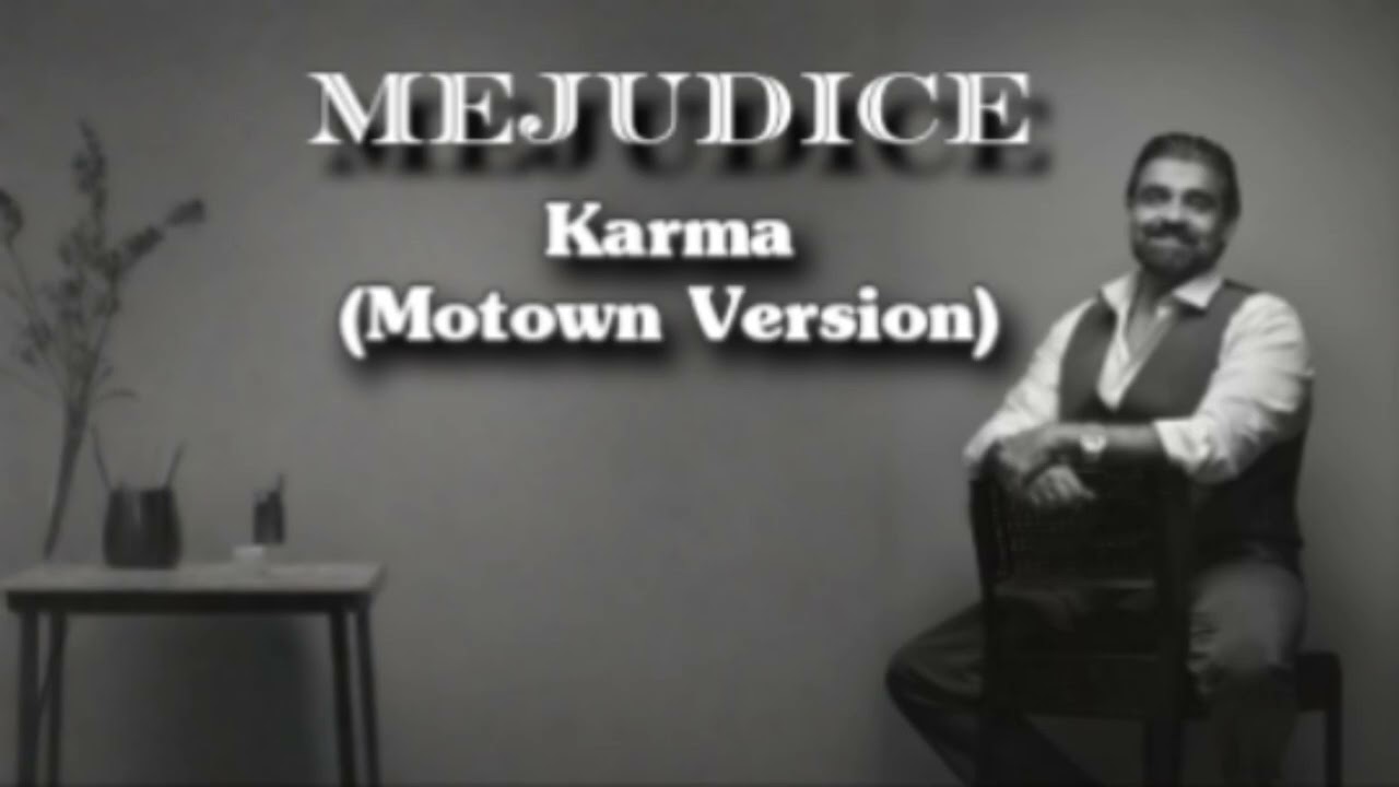 3) Mejudice - Karma (Motown Version)