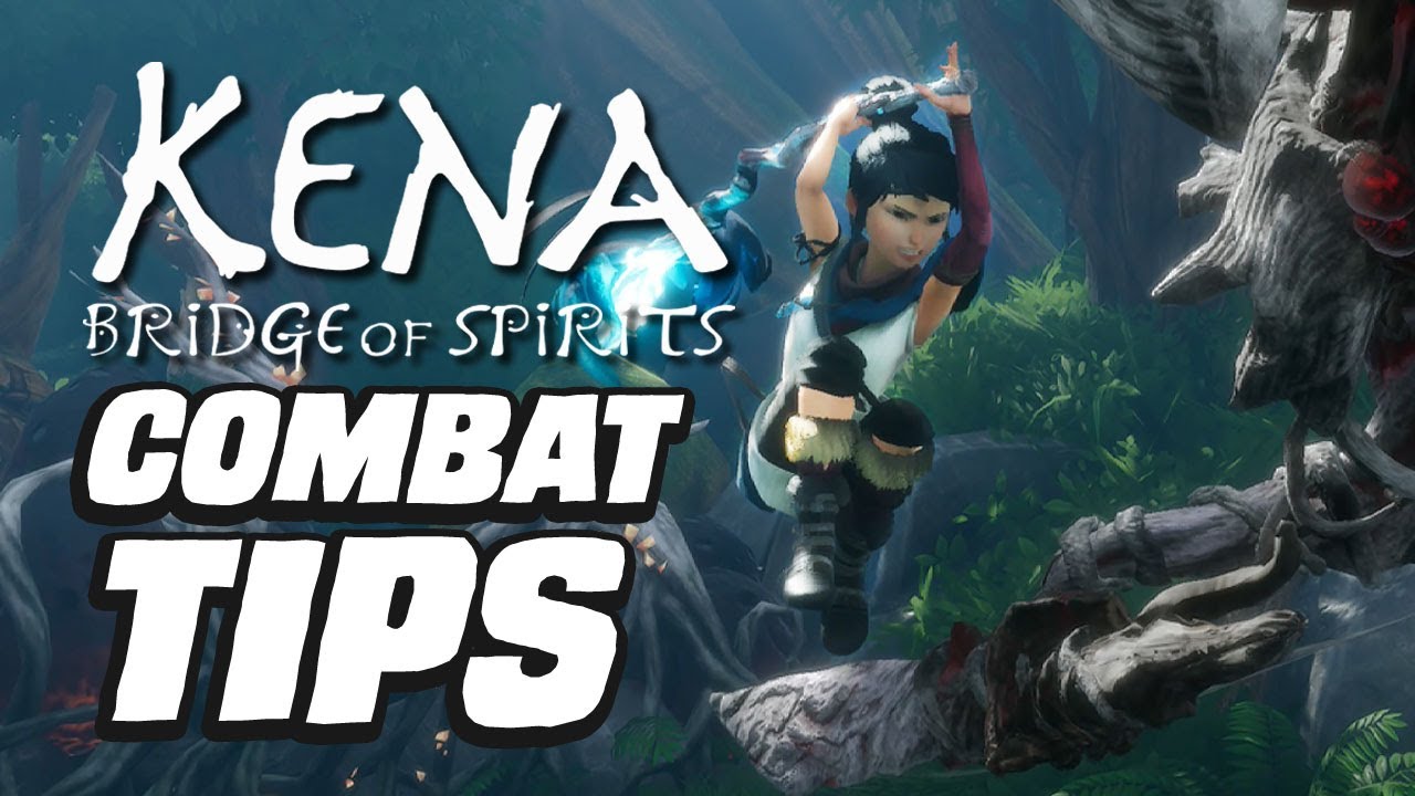 Kena Bridge of Spirits 10 Combat Tips You Need To Know
