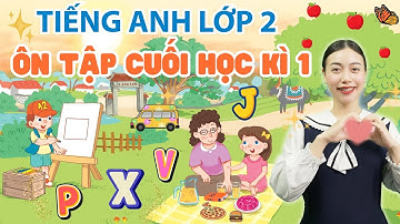 Ôn Tập Cuối Kì 1 Siêu Hay Tiếng Anh Lớp 2 | Viral English