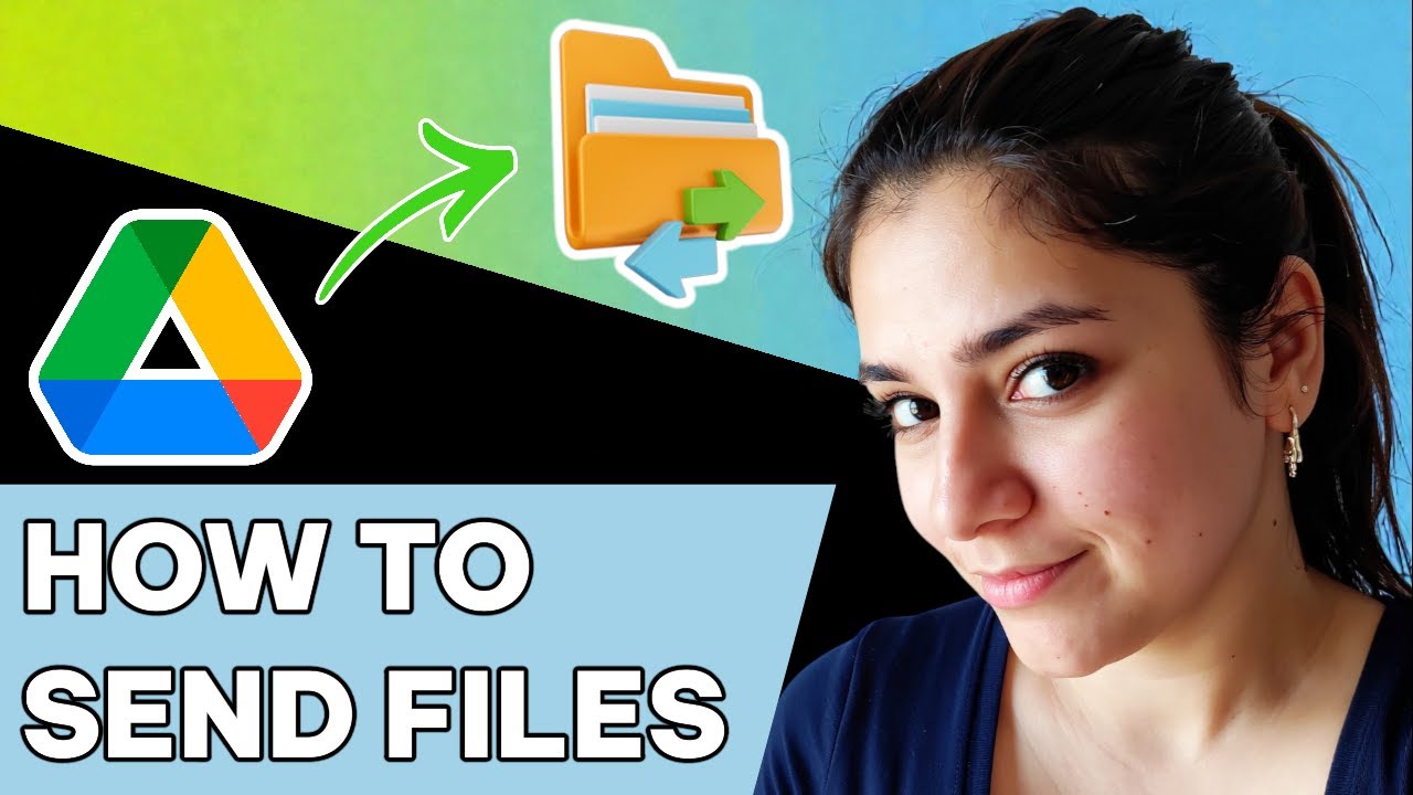 How to send files using GOOGLE DRIVE