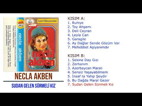 Necla Akben - Sudan Gelen Sürmeli Kız