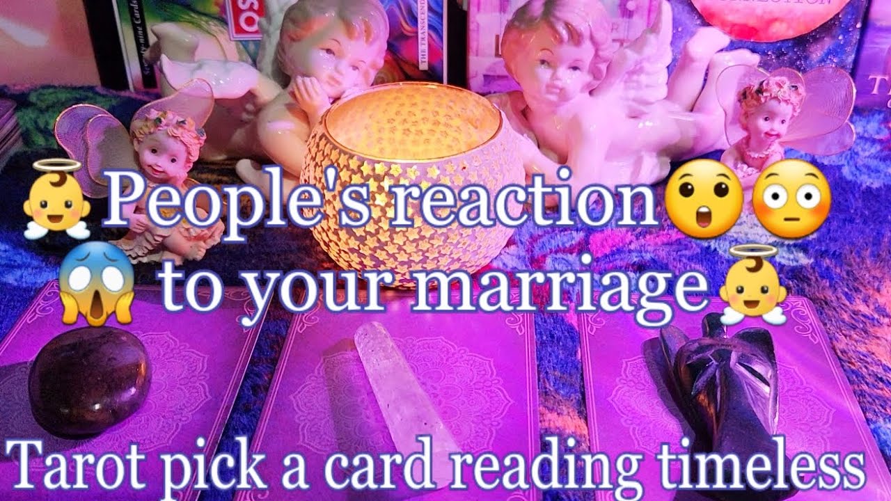 👼People's reaction😲😳😱 to your marriage👼🩷Tarot pick a card reading timeless 🌛⭐️🌜🧿🔮
