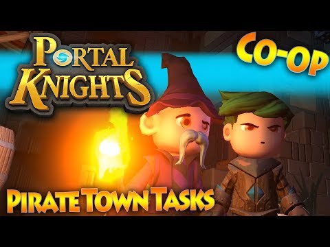 Portal Knights Multiplayer - Episode 10 - Pirate Town Tasks  [Co-op | 1.5 | HD]