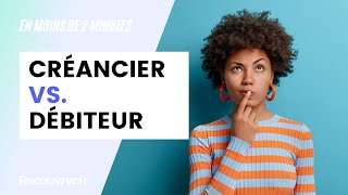 Créancier Vs. Débiteur Quelle Différence?