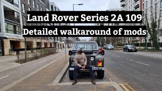 Detailed Walkaround of my restored Land Rover Series 2A 109