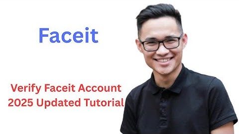 How To Verify Faceit Account 2025 Updated Tutorial