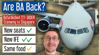 REFURBISHED 777-300ER | British Airways Economy to Singapore | Trip Report