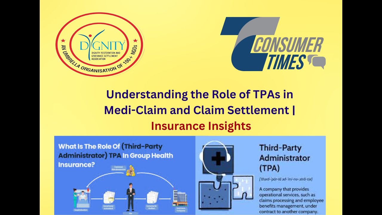 Understanding the Role of TPAs in Medi-Claim and Claim Settlement | Insurance Insights