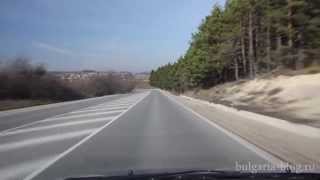 Дороги в Болгарии (из Варны в Софию на автомобиле)