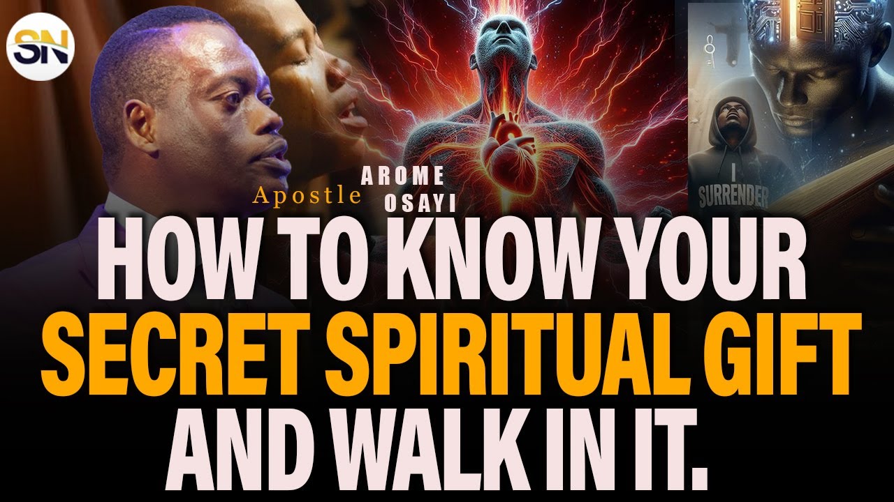 HOW TO KNOW YOUR SECRET SPIRITUAL GIFT AND WALK IN IT || APOSTLE AROME ...