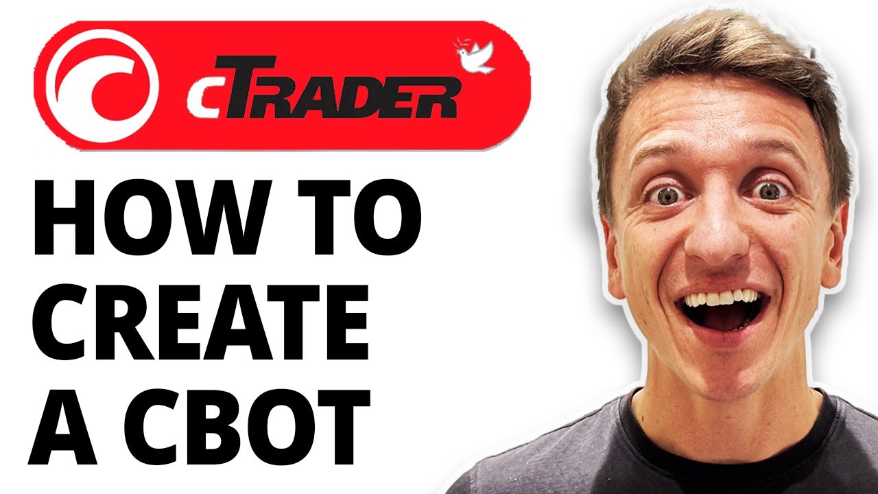 How To Create A Cbot In Ctrader In 5 Minutes [2026 Guide] - YouTube