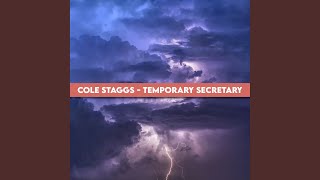 Temporary Secretary - Cole Staggs