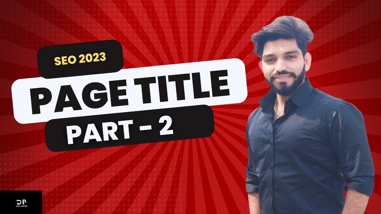 What is Page Title | SEO Page Title Best Practices | SEO Tutorial | 