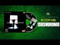 Ishshoronio  godly icons  ishshoronio album  original track
