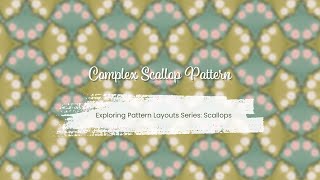 Complex Scallop Pattern in Procreate | Exploring Pattern Layouts Series: Scallops/Shells/Fans