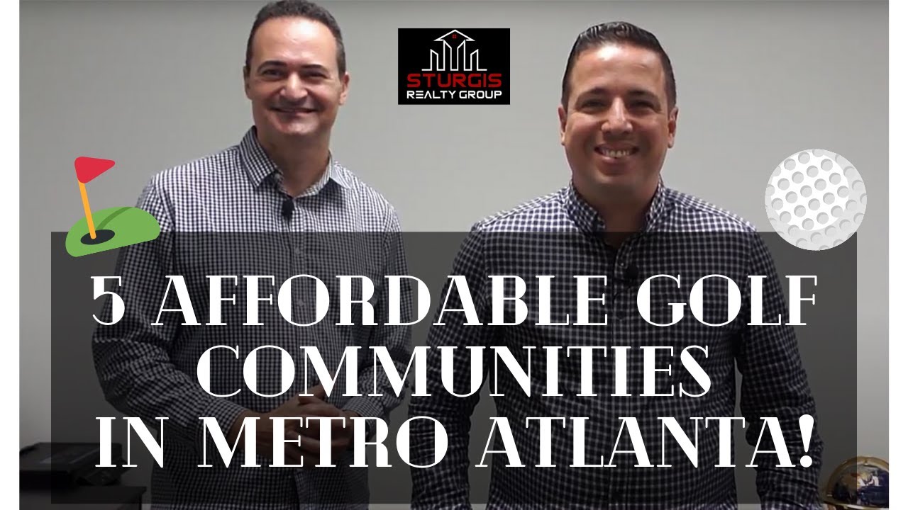 Have You Seen These 5 Affordable Metro ATL Golf Communities?
