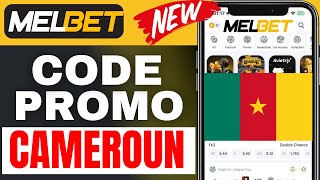 Meilleur Code Promo Melbet Cameroun