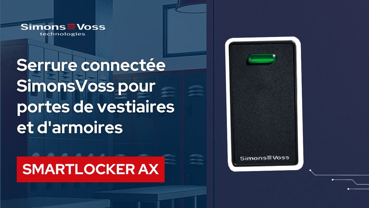[SmartLocker AX] Serrure connectée SimonsVoss pour portes de vestiaires ...