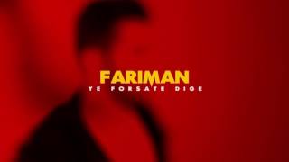 Fariman - ye forsate dige