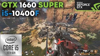 Apex Legends on GTX 1660 Super + i5-10400F | 1080p, Competitive Settings, Best Settings