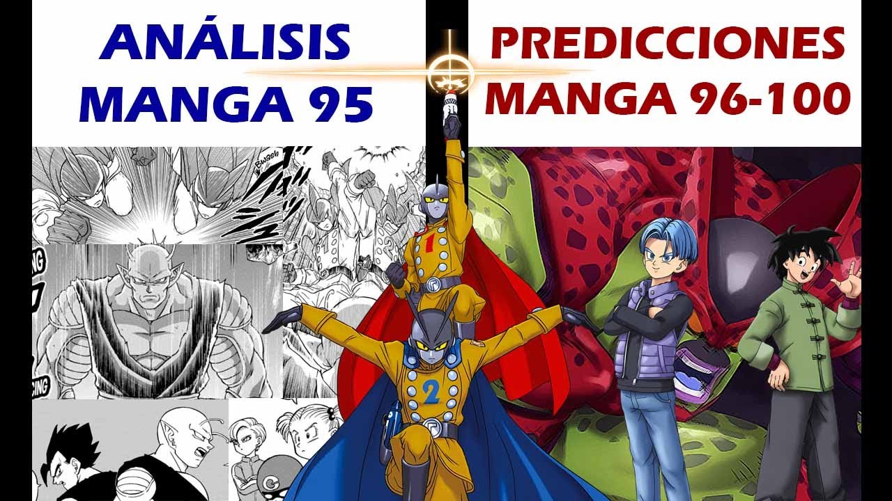 ANÁLISIS MANGA 94 y PREDICCIONES MANGA 95 - Dragon Ball Super