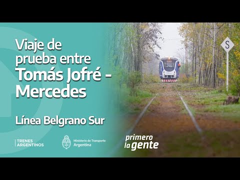 VIAJE DE PRUEBA DE TOMÁS JOFRÉ A MERCEDES EN LA LÍNEA BELGRANO SUR 🚊