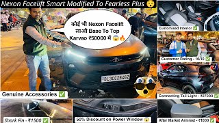 Nexon Facelift Smart Modified to Fearless Plus 🔥 Nexon Modified Base to Top || Tata Nexon 2023 ||