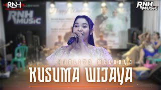 Kusuma Wijaya  Nurlita Melodya  Rnh 