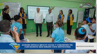 Aguilera destaca impacto social y comunitario del Club Mauricio Báez