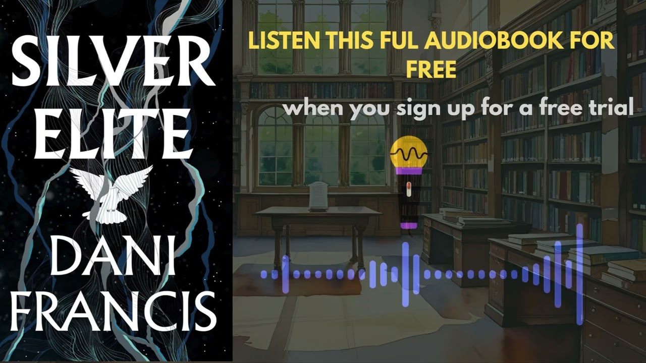 Silver Elite by Dani Francis | Gripping Thriller Audiobook You Can’t Put Down