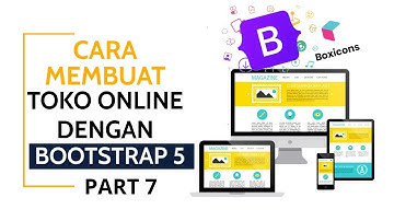 Cara Membuat Toko Online Dengan Bootstrap 5 Part 7