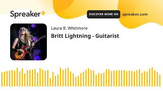 Britt Lightning - Guitarist