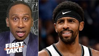 Calling Kyrie Irving a problem for the Nets is 'utterly ridiculous' - Stephen A. | First Take