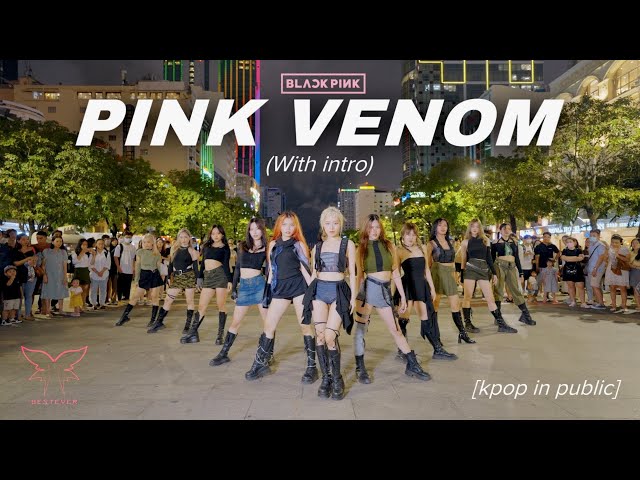 [LB][KPOP IN PUBLIC] Pink Venom - BLACKPINK( With intro)| BESTEVER project Dance cover from Viet Nam class=