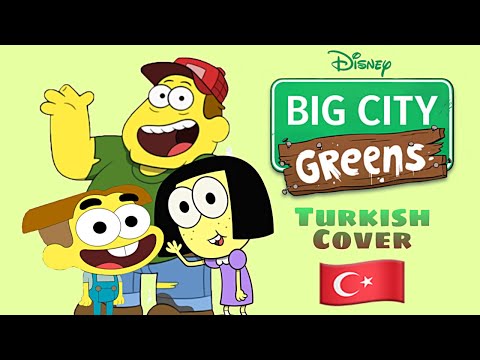 Big City Greens Do It All Again (Credits Song) Turkish Cover+sub (Green’lerin Büyükşehir Maceraları)