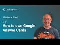 Jon Earnshaw | How to own Google Answer Box | SEO in the Shed