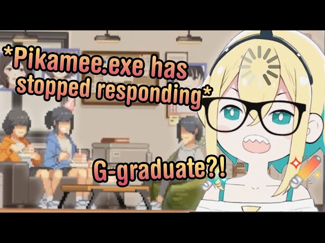 Pikamee's Idol tries to Graduate 