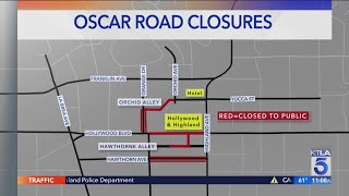 Oscars 2022 road closures in Hollywood