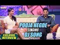Pooja Hegde Singing Dj Song | Allu Arjun & Pooja Hegde Exclusive Interview About DJ