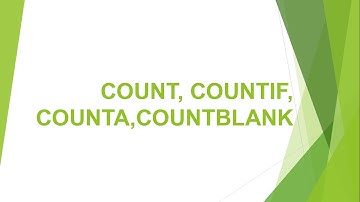 Hướng dẫn cách dùng hàm Count counta countif countblank