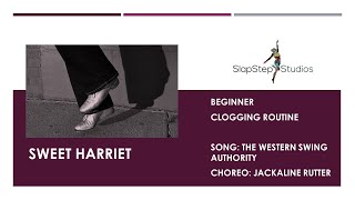 Sweet Harriet Beginner Clogging Routine