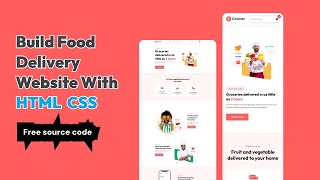 How To Build Responsive Food Delivery Website Using HTML CSS