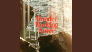 Wonder Working Power (feat. Taylor Barton)