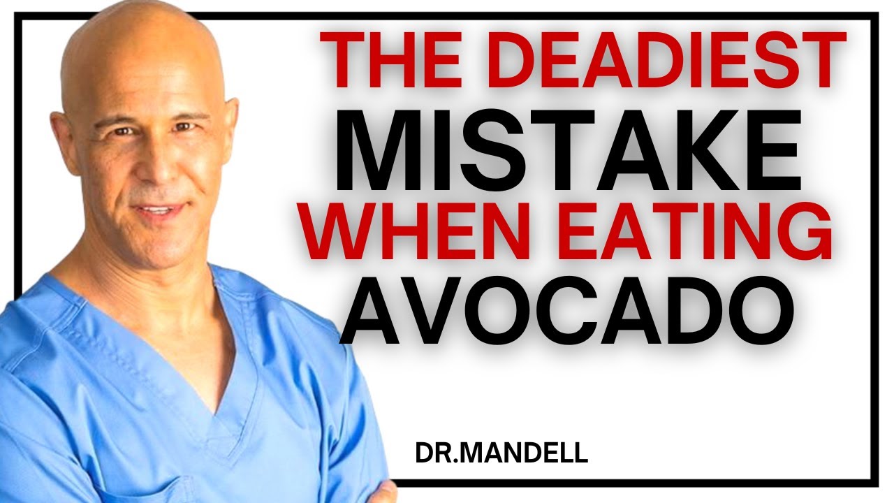 Seniors: Eat Avocado but NEVER Make These 6 Mistakes (DESTROYING Your Health) || DR. MANDELL