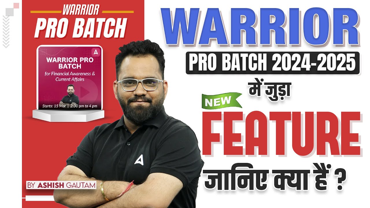 New Feature in Warrior Pro Batch 20242025! Explained by Ashish Gautam" YouTube