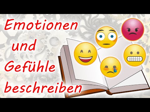 Video: Emotionen Beschreiben