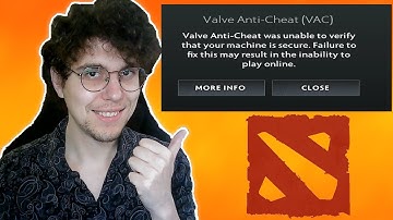 How To Fix Dota 2 Valve Anti-Cheat Was Unable To Verify That Your Machine Is Secure