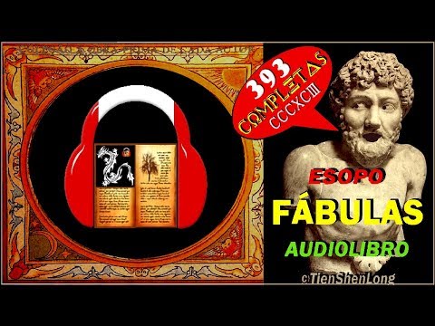 ✠ FABULAS DE ESOPO ✠ Completas (393) ✠ AUDIOLIBRO ✠