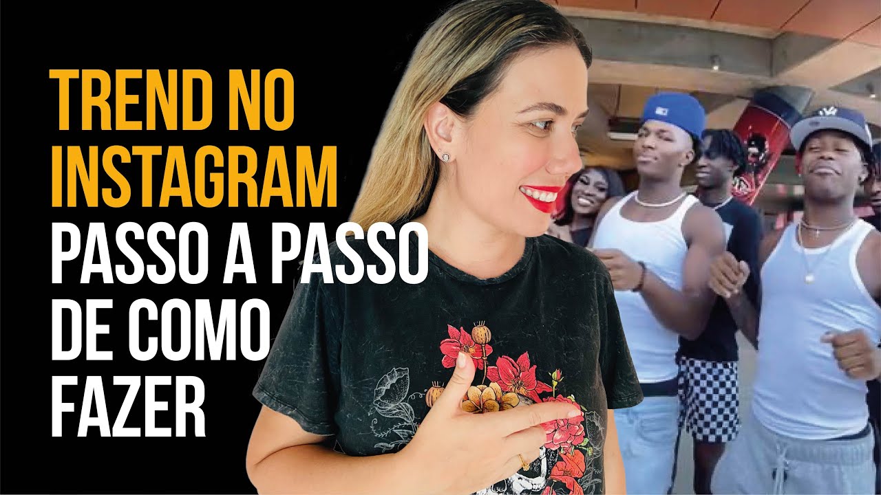 TREND NO INSTAGRAM. PASSO A PASSO DE COMO FAZER - YouTube